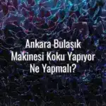 Ankara Bulaşık Makinesi Koku Yapıyor Ne Yapmalı? - Ankara bulaşık makinesi koku yapıyor