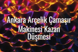 Ankara Arçelik Çamaşır Makinesi Kazan Düşmesi - Ankara Arçelik çamaşır makinesi kazan düştü