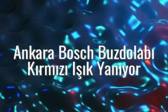 Ankara Bosch Buzdolabı Kırmızı Işık Yanıyor - Ankara Bosch buzdolabı kırmızı ışık
