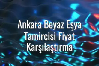 Ankara Beyaz Eşya Tamircisi Fiyat Karşılaştırma - Ankara beyaz eşya tamircisi fiyatları
